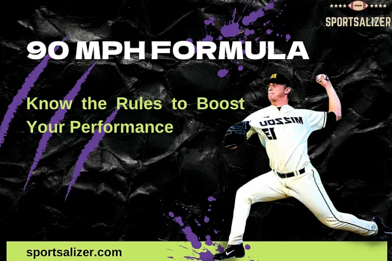 90 mph Formula: Know the Rules to Boost Your Performance