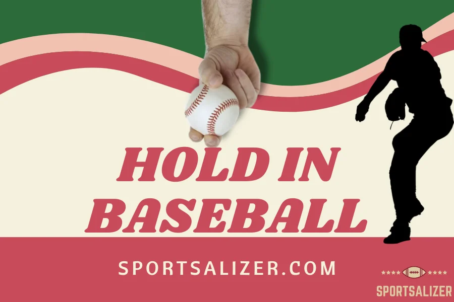 hold in baseball