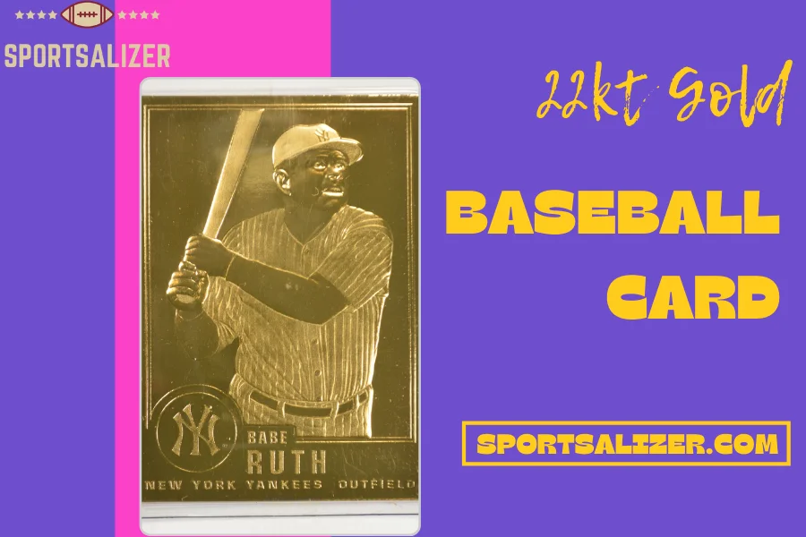 22kt gold baseball card