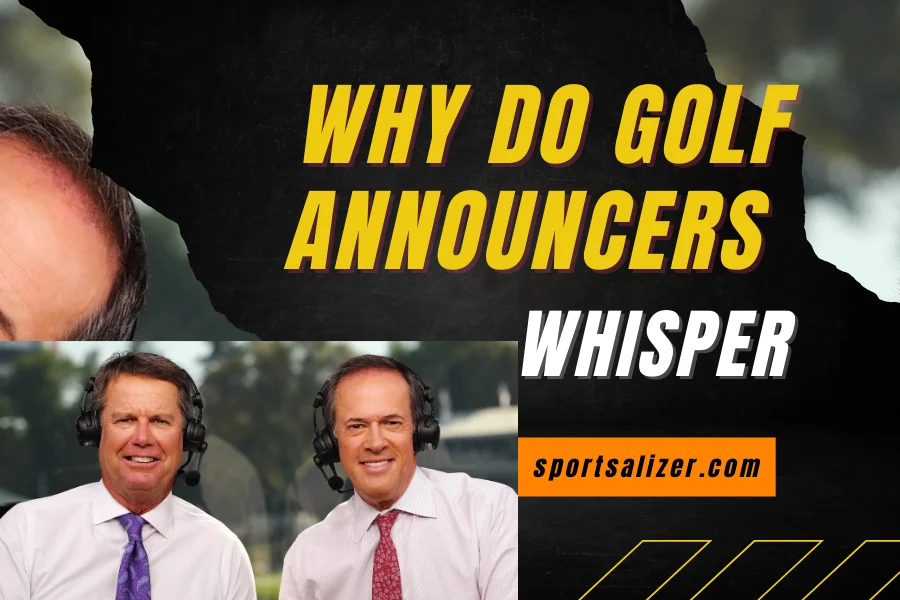 golf announcers whisper