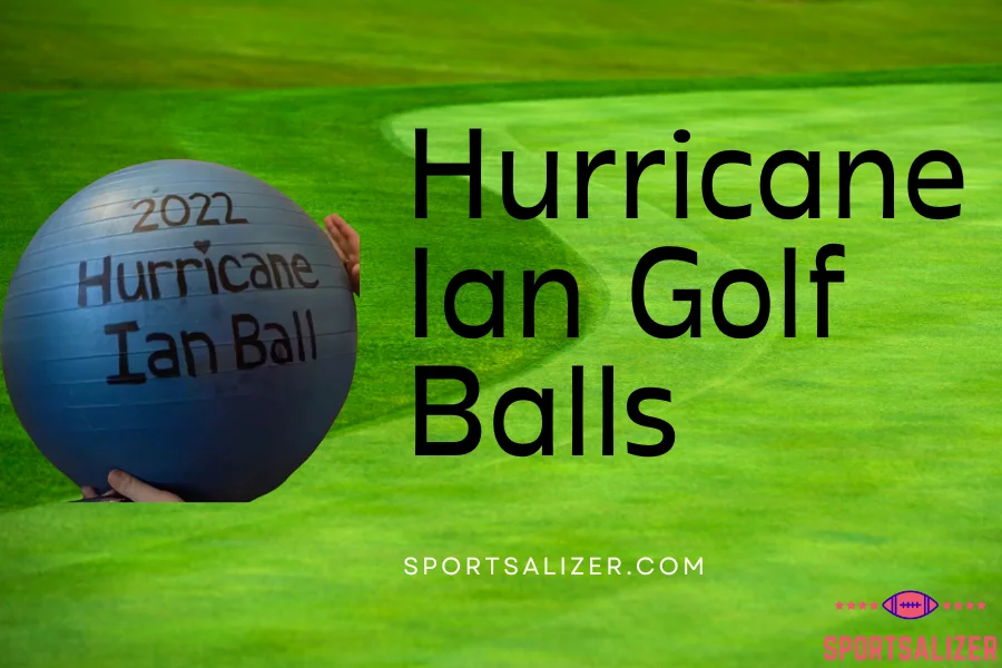hurricane ian golf balls