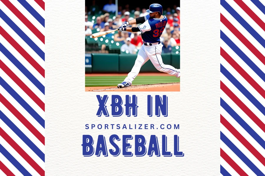 XBH in Baseball