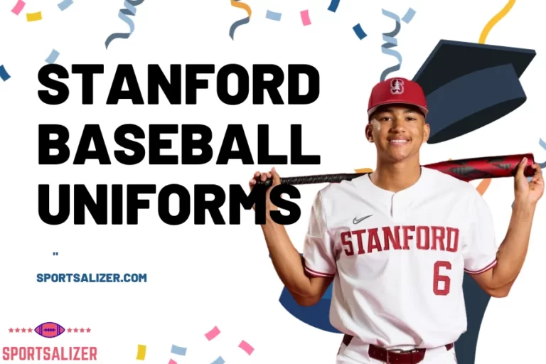 Stanford Baseball Uniforms: Striking the Perfect Balance between Tradition and Innovation